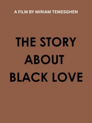 The Story about Black Love